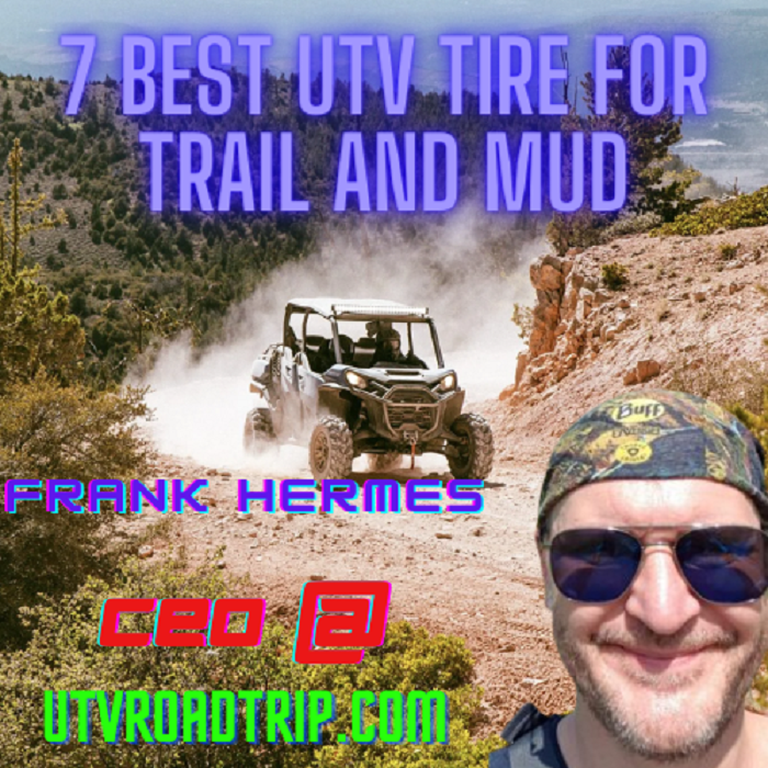 Best utv tire for trail and mud 2023 And Buyers Guide